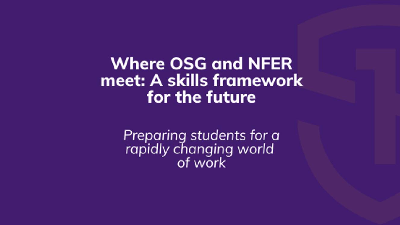 Nfer Math Future-ready skills: How OneSchool Global aligns with NFER’s Skills ...